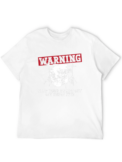 Warning Keep Hands Off Drum Set T-Shirt