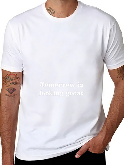 Tomorrow is Looking Great Black T-Shirt