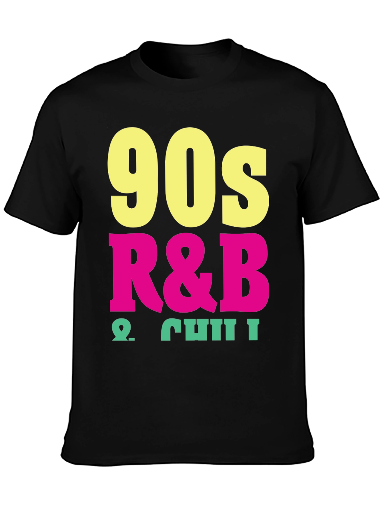 90s R&B & Chill Black T-Shirt