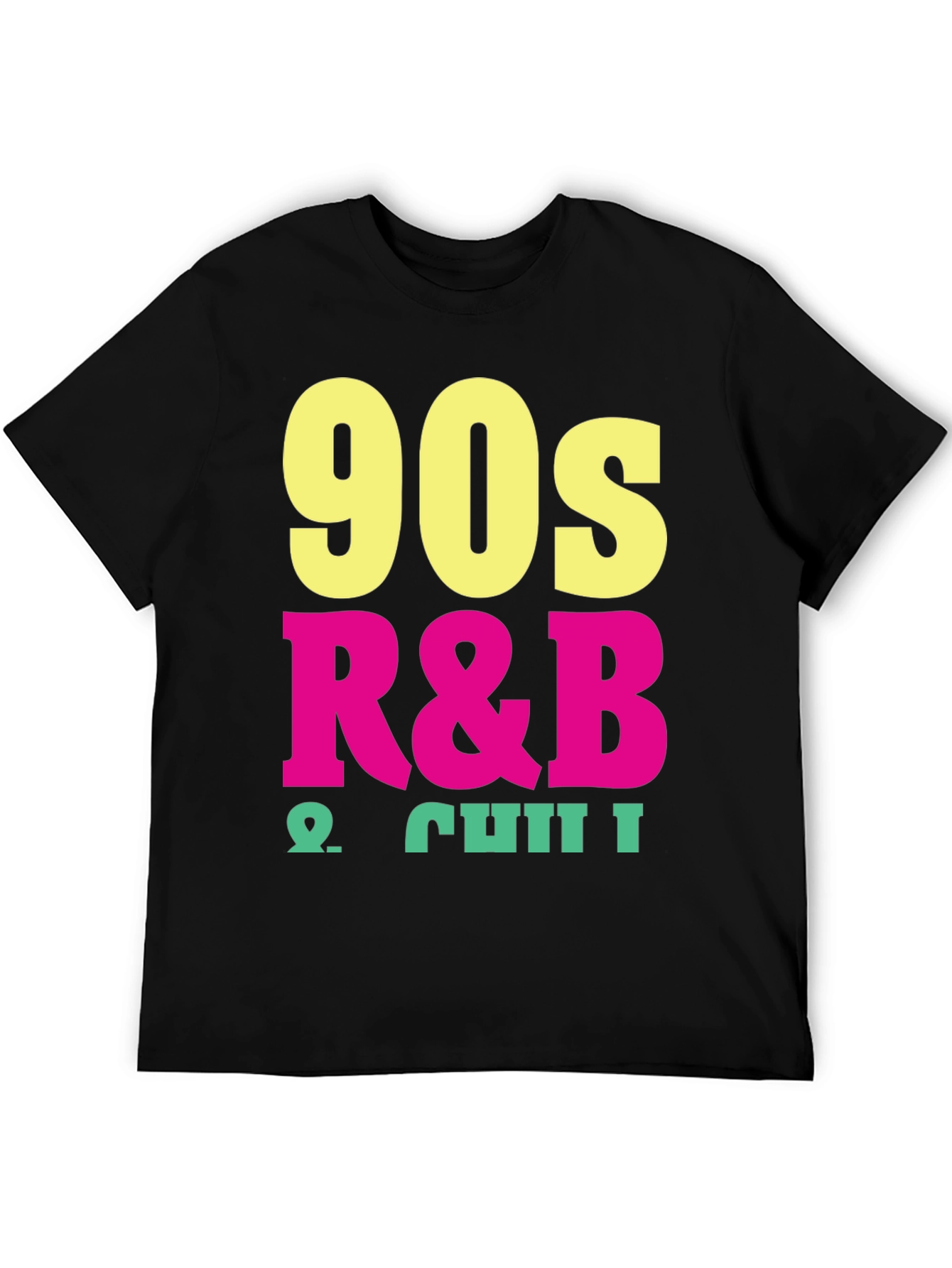 90s R&B & Chill Black T-Shirt