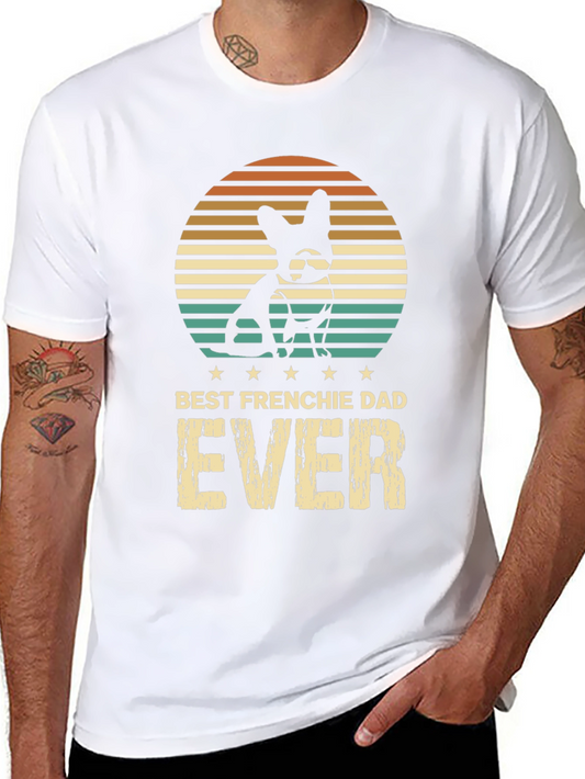 Best Frenchie Dad Ever Black T-Shirt