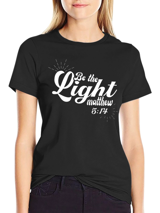 Be the Light Graphic Tee - Matthew 5:14 Christian Shirt