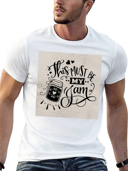 This Must Be My Jam T-Shirt Funny Foodie Tee