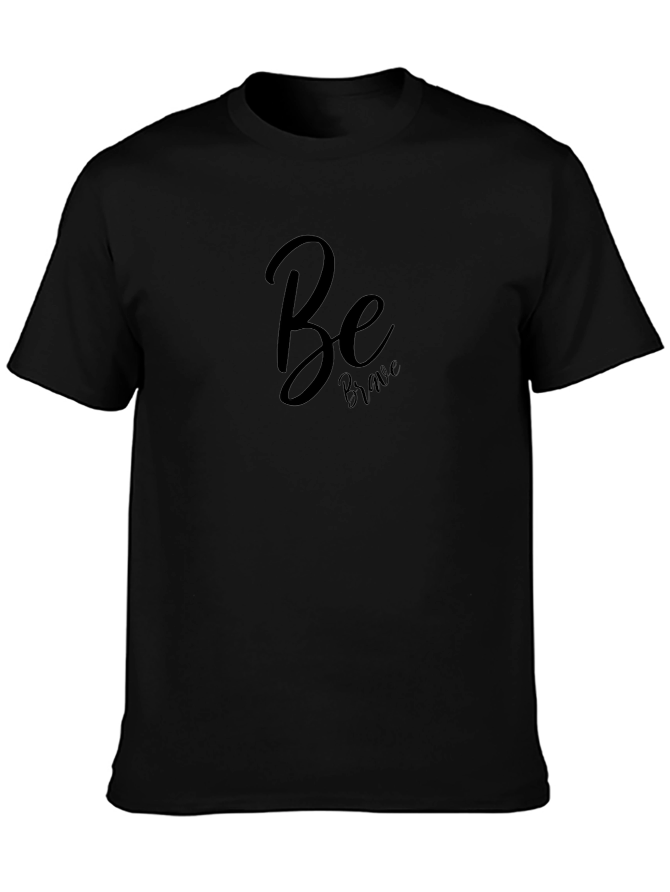 Be Brave Black Graphic Tee - Modern Casual Shirt