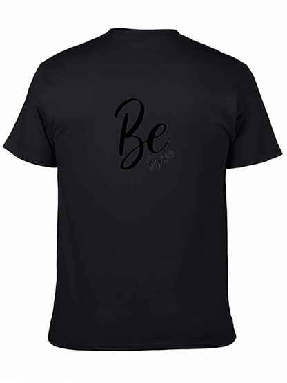 Be Brave Black Graphic Tee - Modern Casual Shirt