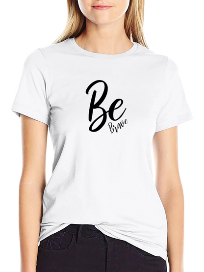 Be Brave Black Graphic Tee - Modern Casual Shirt