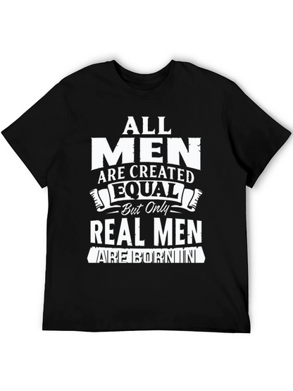 All Men Are Created Equal T-Shirt