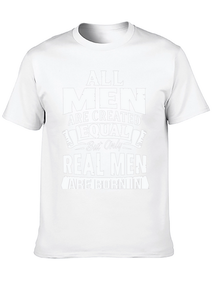 All Men Are Created Equal T-Shirt