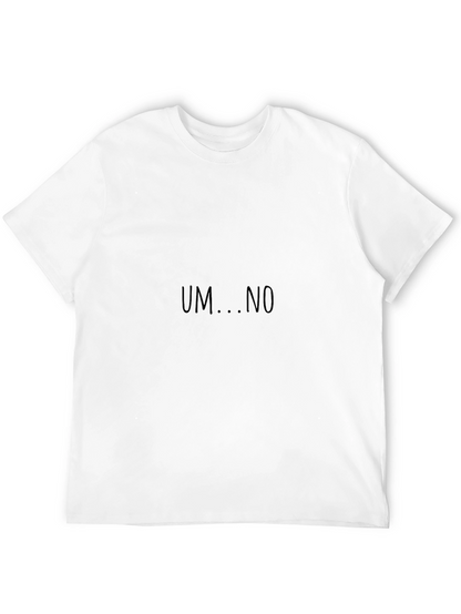 Um...No Sarcastic Graphic Tee - Black