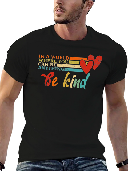 Be Kind T-Shirt Inspirational Message Tee