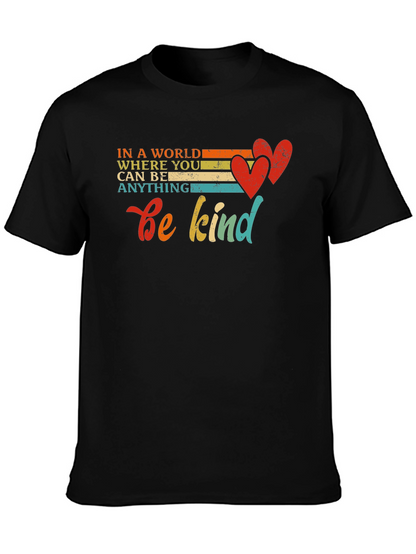 Be Kind T-Shirt Inspirational Message Tee