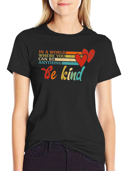 Be Kind T-Shirt Inspirational Message Tee