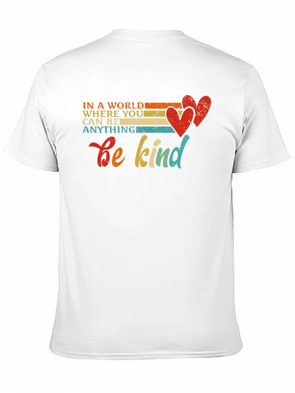 Be Kind T-Shirt Inspirational Message Tee