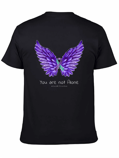 You are not Alone - Suicide Prevention T-Shirt