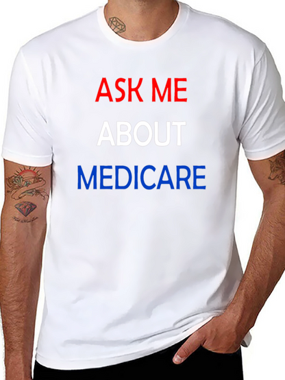 Ask Me About Medicare T-Shirt