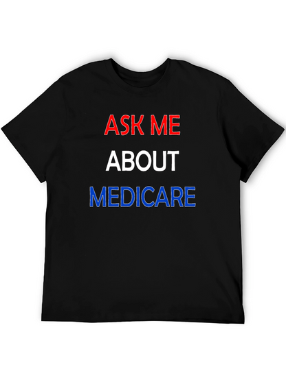Ask Me About Medicare T-Shirt
