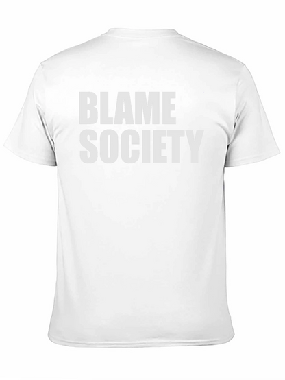 Blame Society Graphic Tee - Bold Statement Shirt