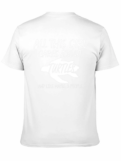 All This Girl Cares About Turtles Graphic Tee
