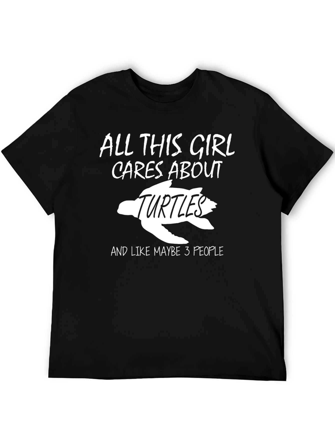 All This Girl Cares About Turtles Graphic Tee