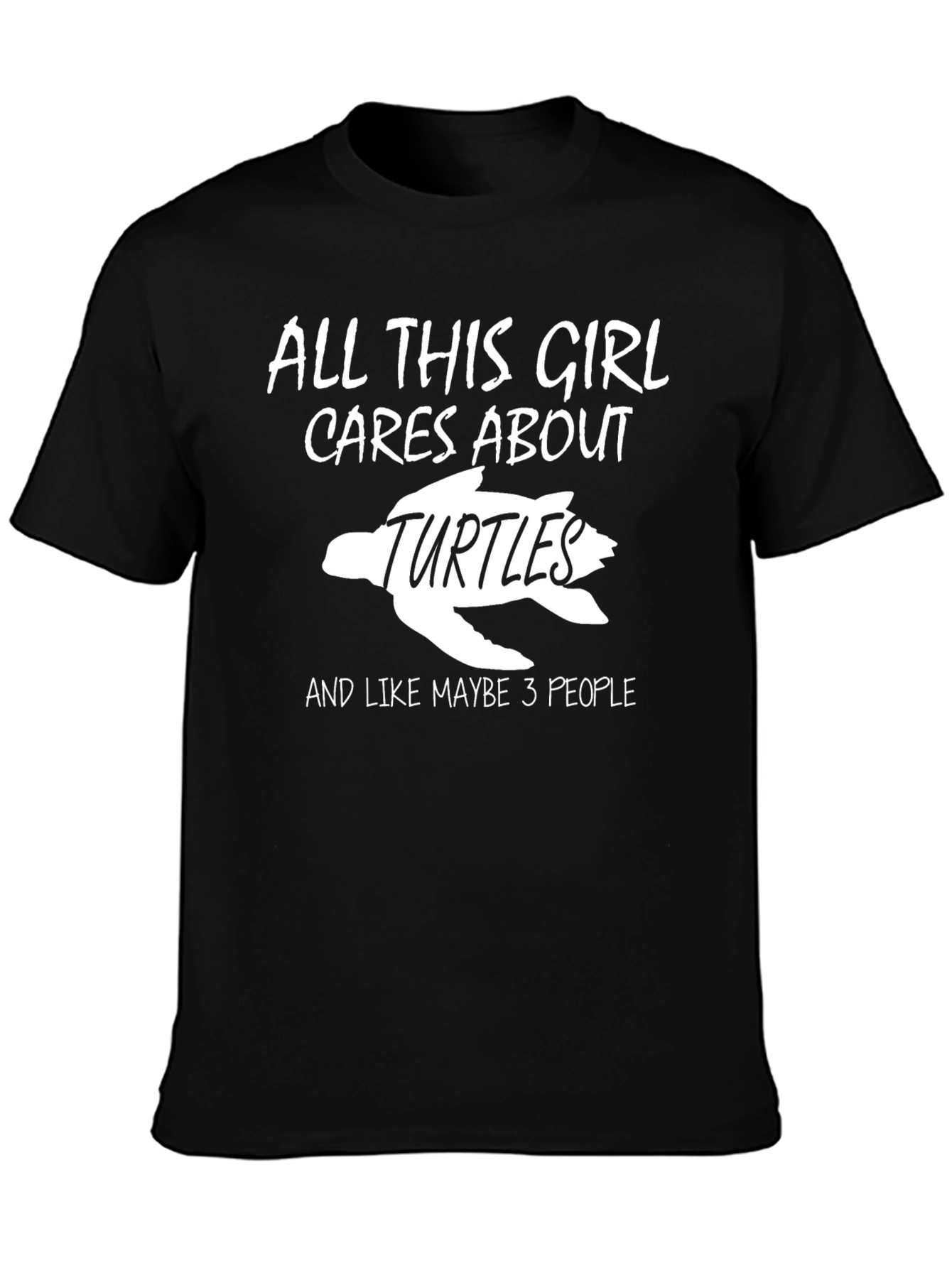 All This Girl Cares About Turtles Graphic Tee