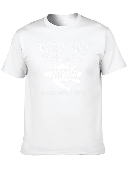 All This Girl Cares About Turtles Graphic Tee