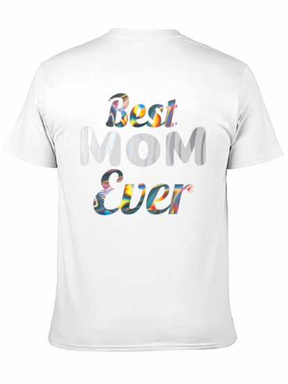Best Mom Ever Graphic Tee
