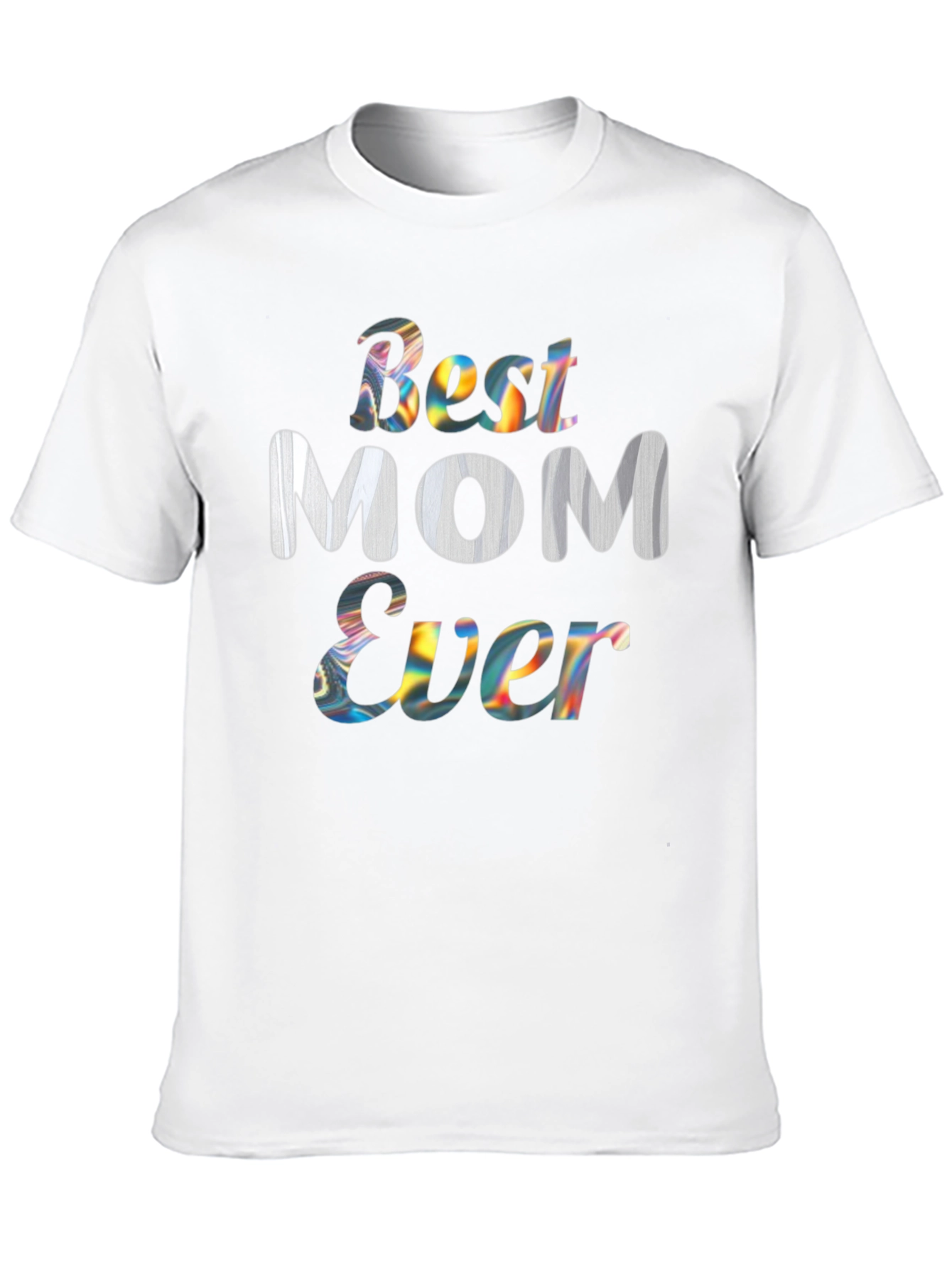 Best Mom Ever Graphic Tee
