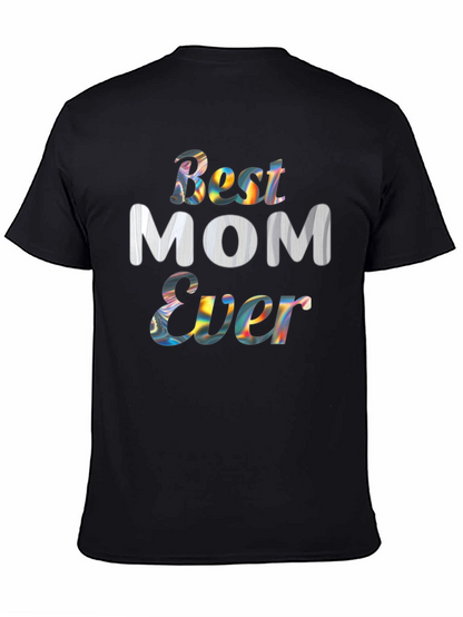 Best Mom Ever Graphic Tee