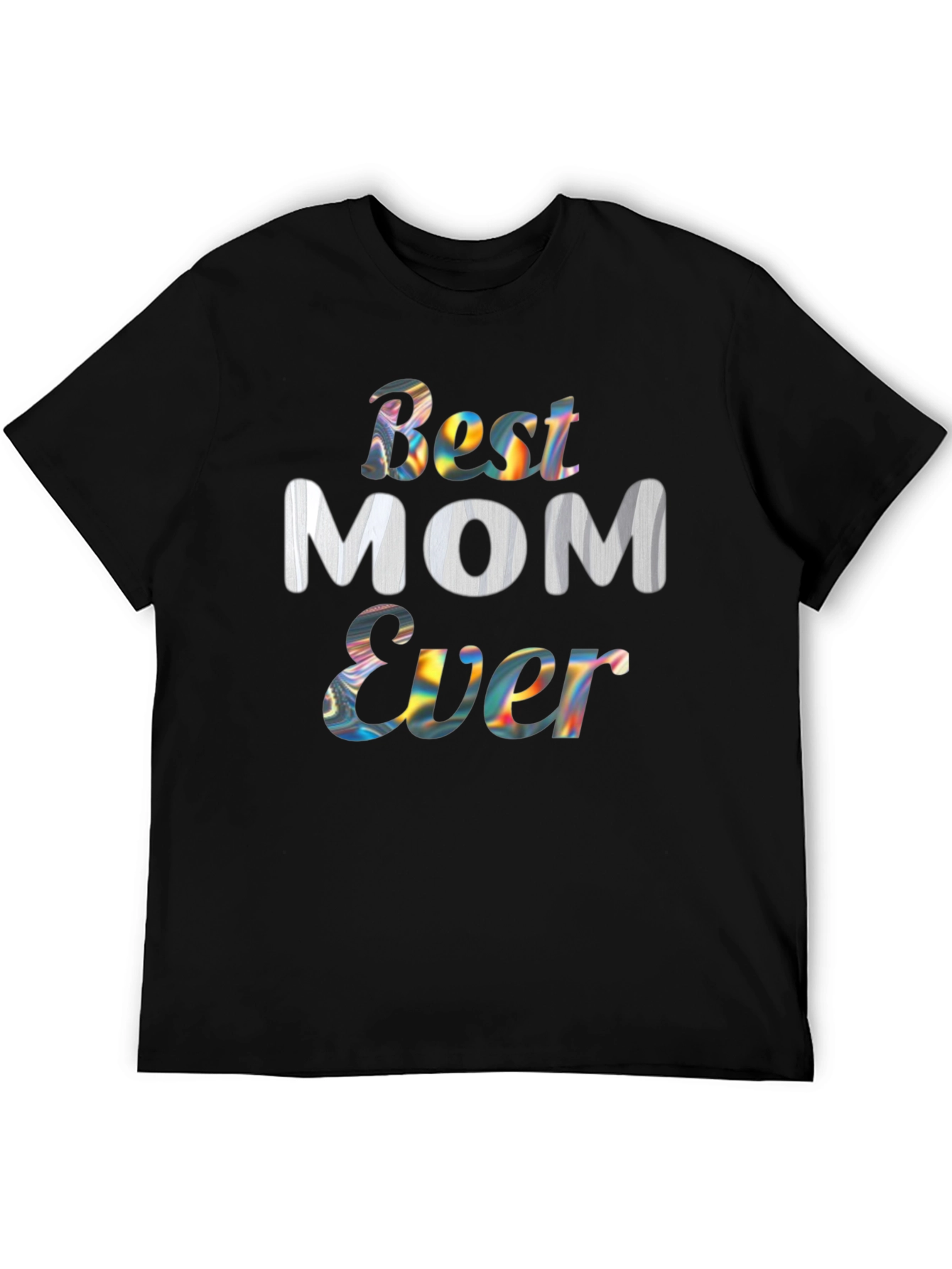 Best Mom Ever Graphic Tee