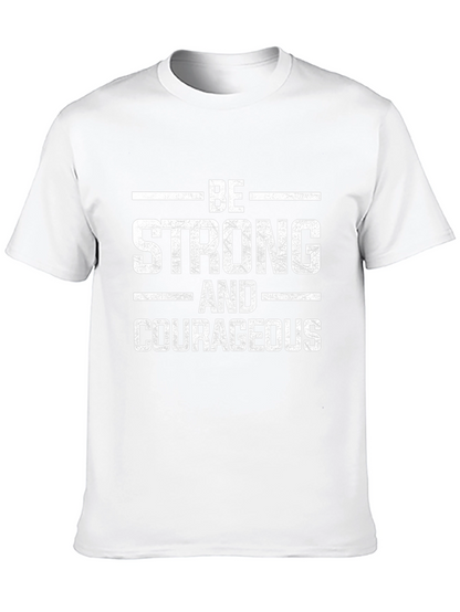 Be Strong and Courageous Graphic Tee