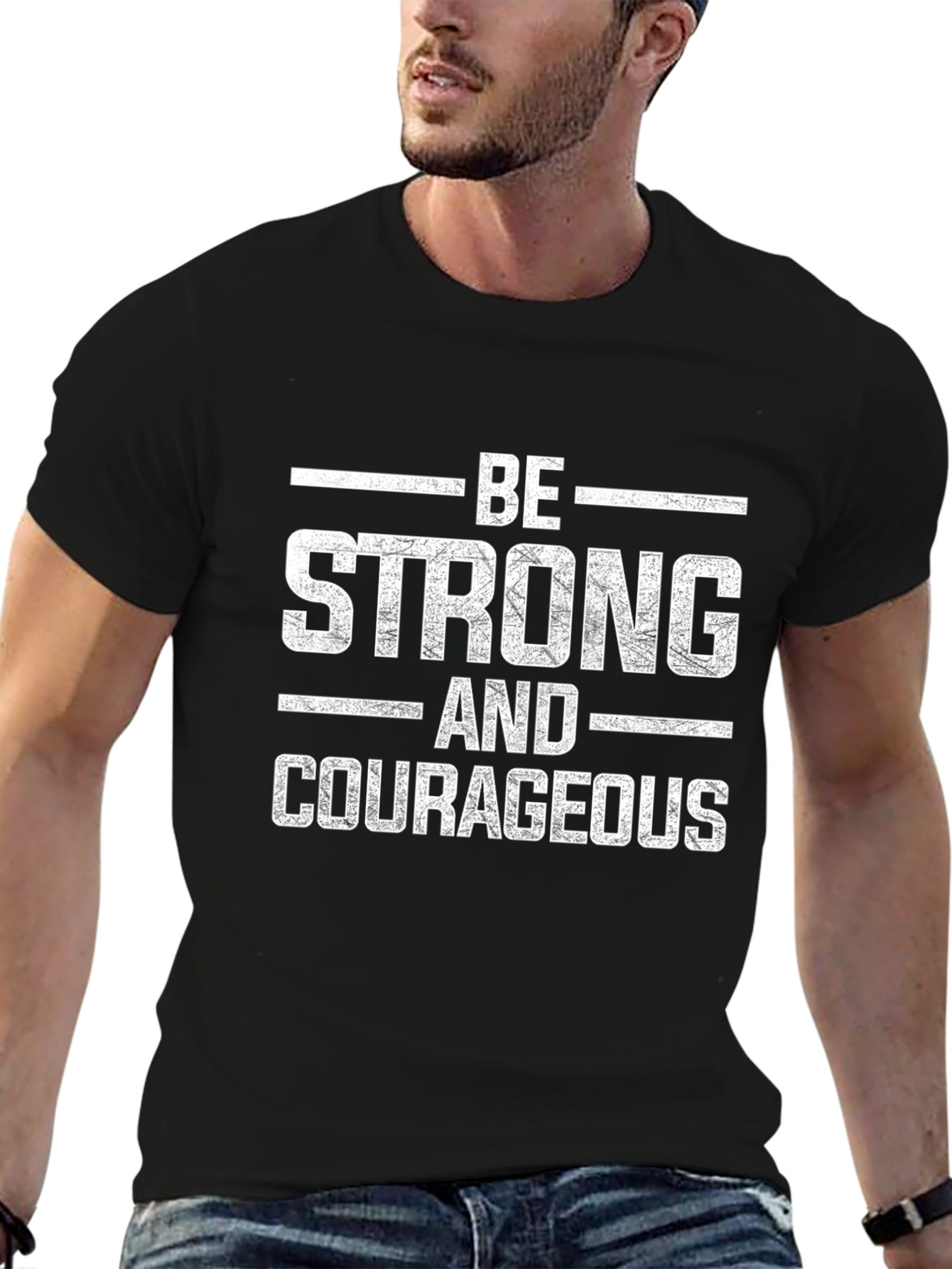 Be Strong and Courageous Graphic Tee
