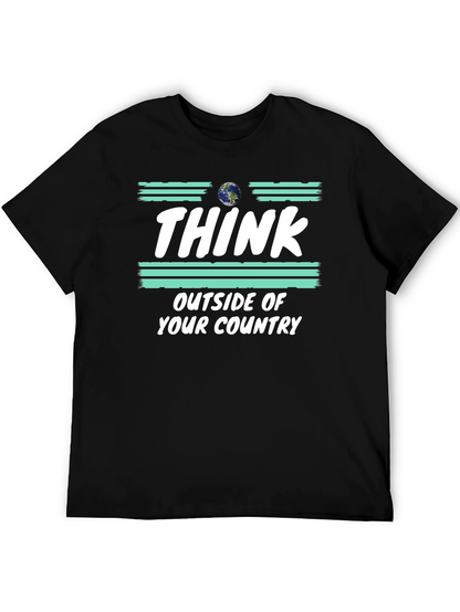 Think Outside Your Country T-Shirt Earth Graphic Tee