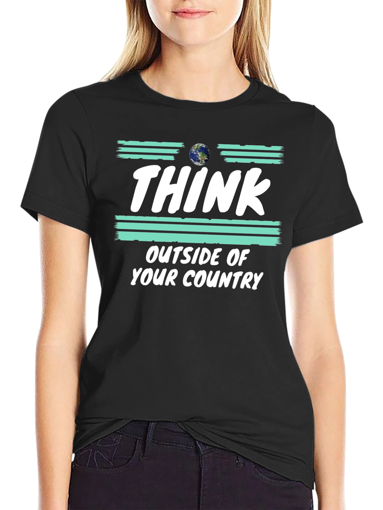Think Outside Your Country T-Shirt Earth Graphic Tee