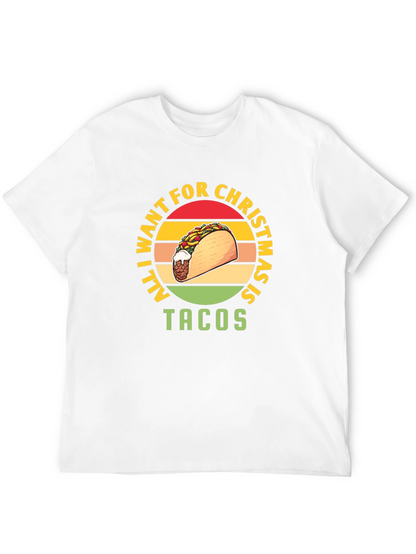 All I Want For Christmas Is Tacos T-Shirt