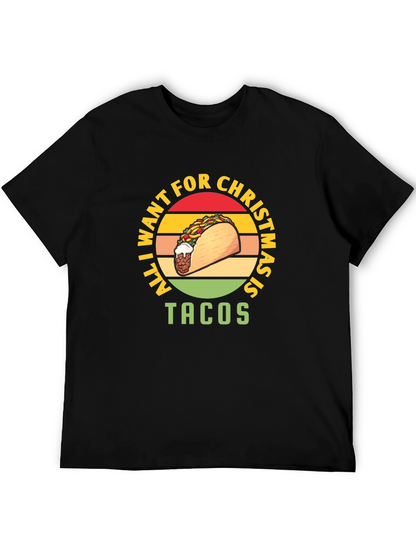 All I Want For Christmas Is Tacos T-Shirt