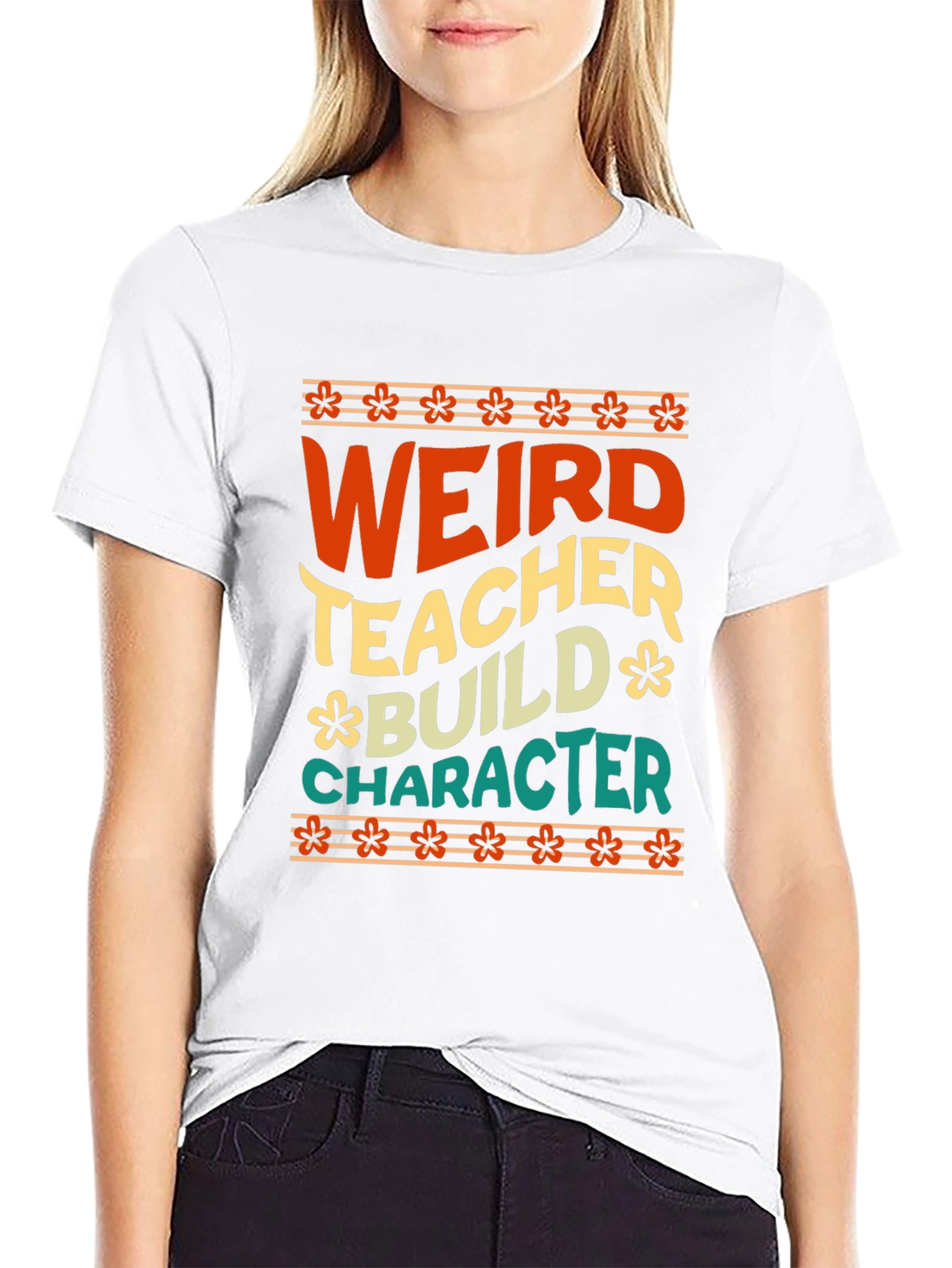 Weird Teacher Builds Character Graphic Tee