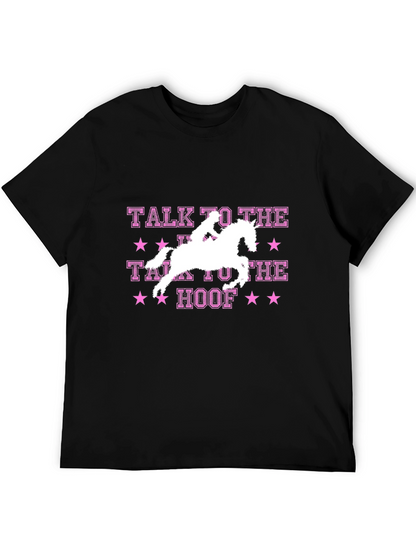 Talk to the Hoof T-Shirt Horse Rider