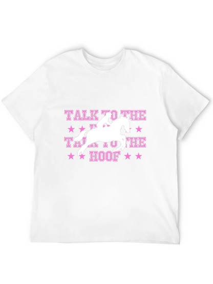 Talk to the Hoof T-Shirt Horse Rider