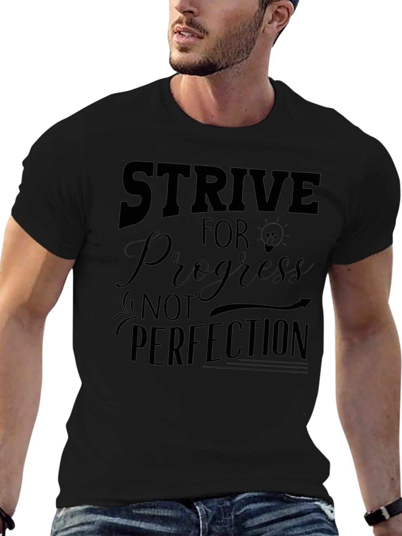 Strive for Progress T-Shirt - Motivational Tee