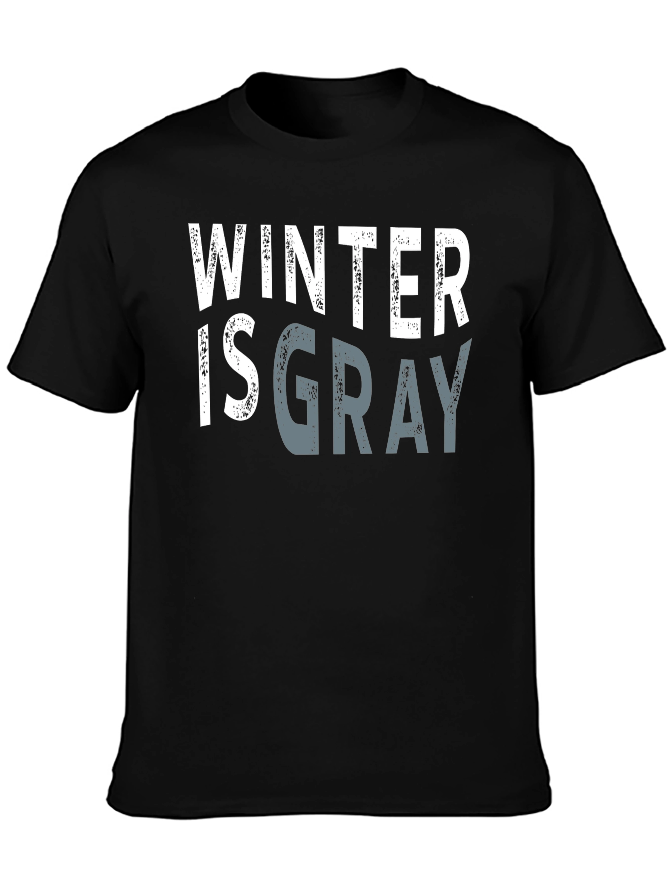 Winter is Gray Graphic Tee - Stylish Unisex T-Shirt