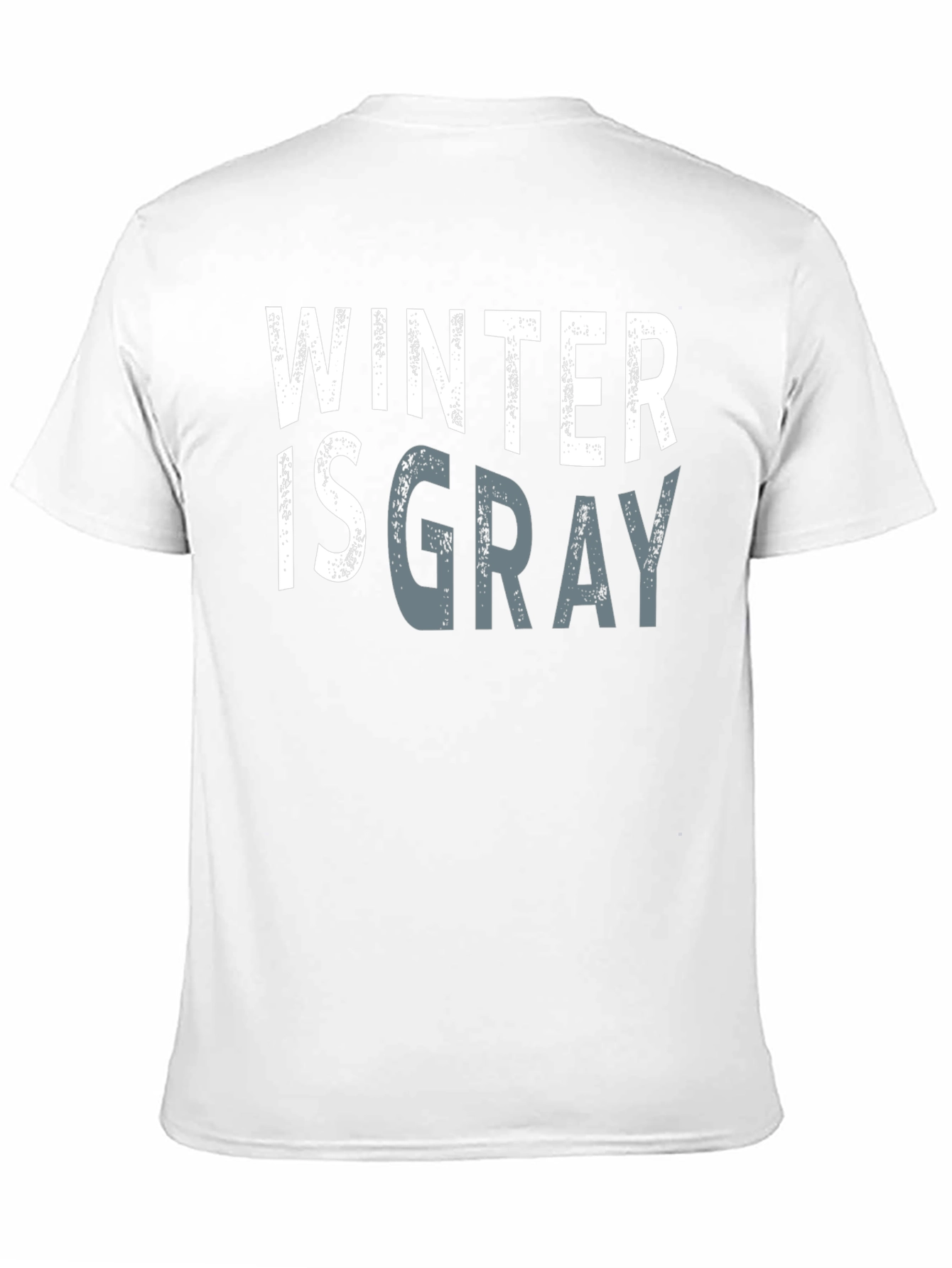 Winter is Gray Graphic Tee - Stylish Unisex T-Shirt