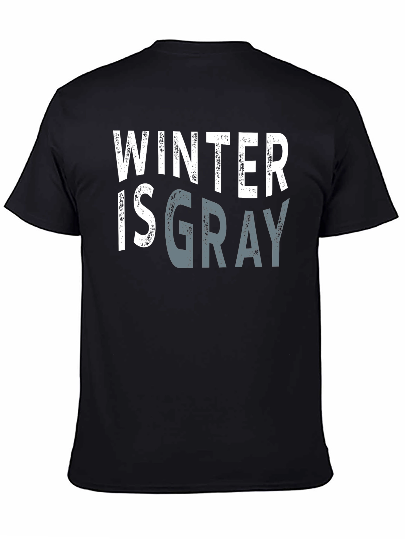 Winter is Gray Graphic Tee - Stylish Unisex T-Shirt