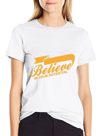 Believe in Your Potential Graphic Tee