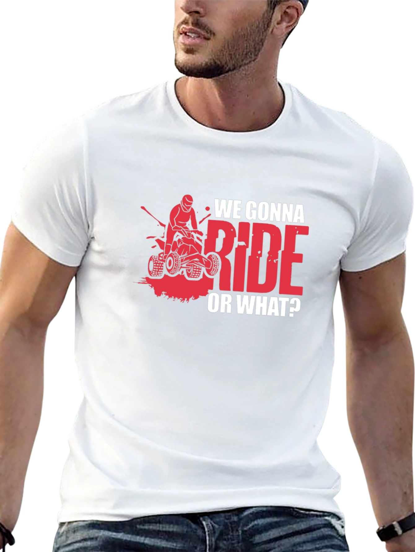 We Gonna Ride? ATV T-Shirt - Adventure Ready