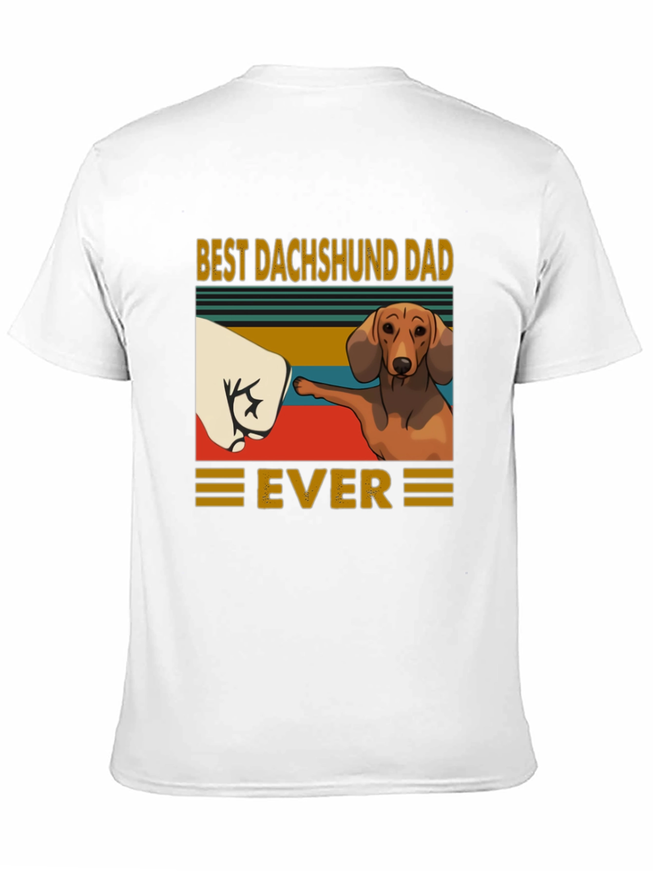 Best Dachshund Dad Ever T-Shirt