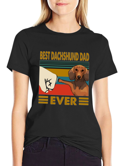 Best Dachshund Dad Ever T-Shirt