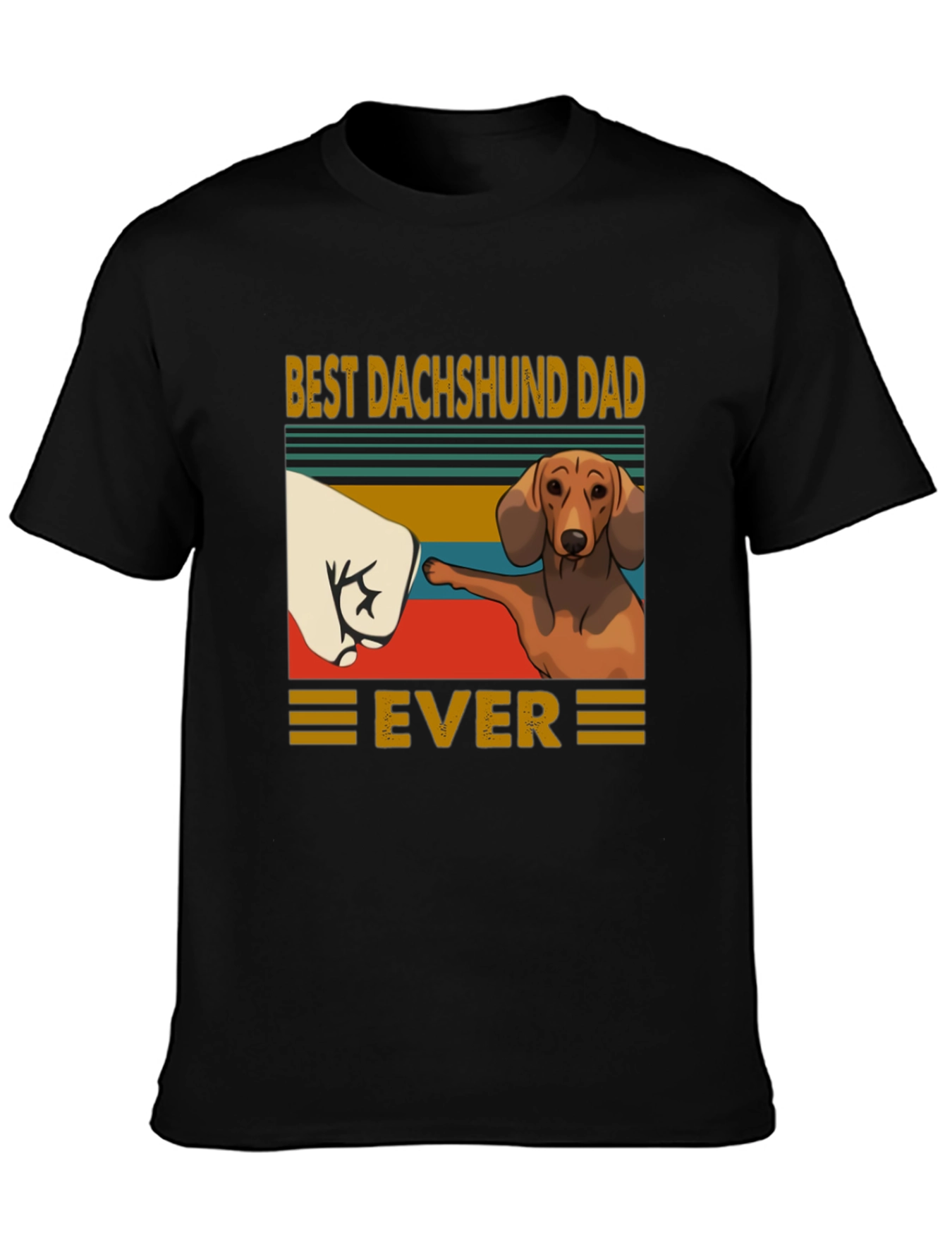 Best Dachshund Dad Ever T-Shirt