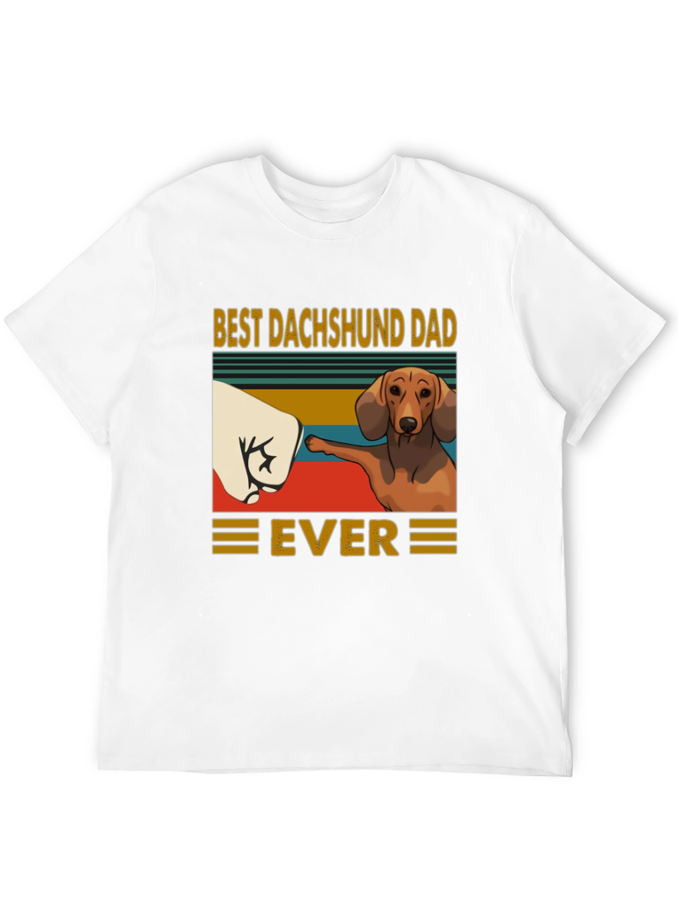 Best Dachshund Dad Ever T-Shirt