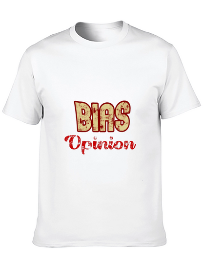 Bias Opinion Graphic T-Shirt