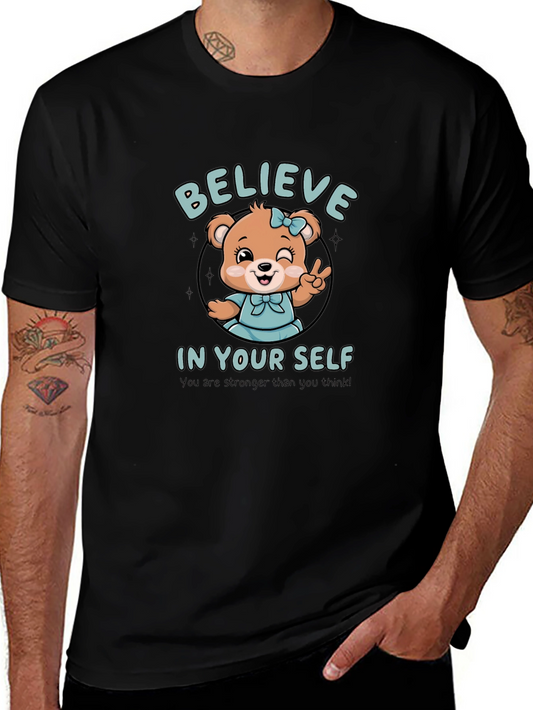 Believe In Yourself Bear Graphic T-Shirt